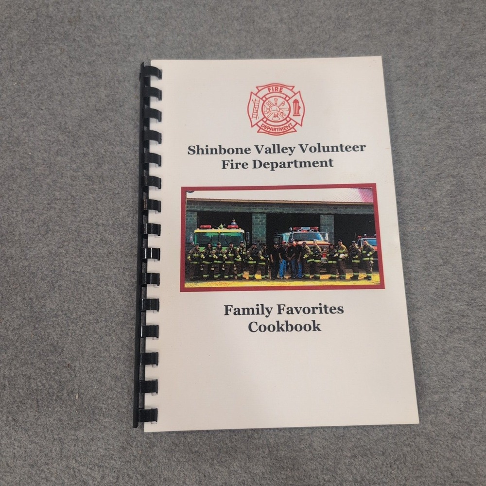 Shinbone Valley Volunteer Fire Department Family Favorites Cookbook Spiral Bound